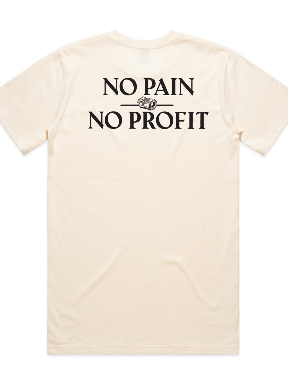 NWOT - No Pain No Profit Graphic Tee - Ecru